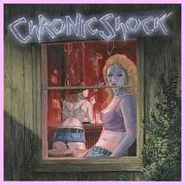Chronic Shock : Chronic Shock